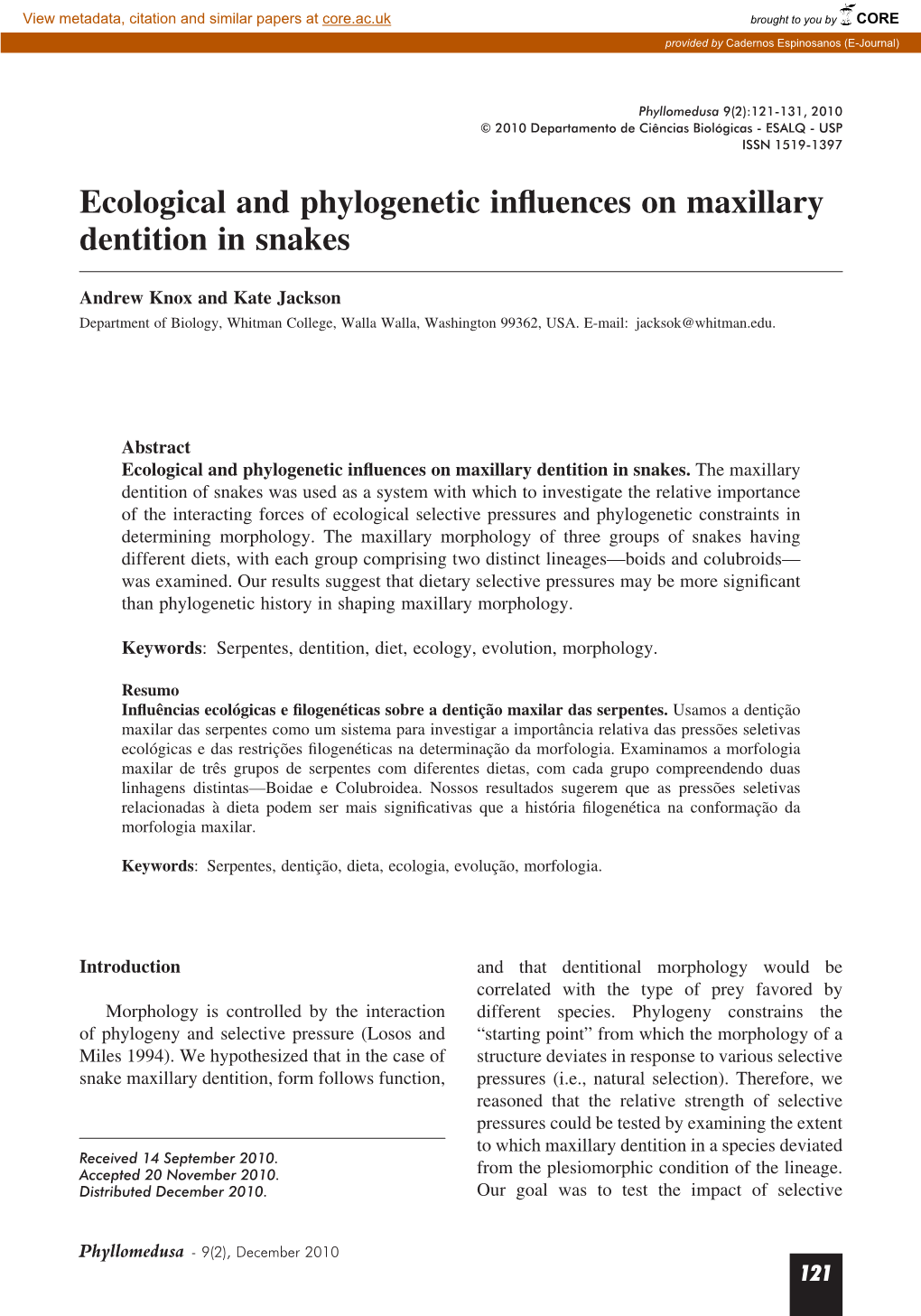 Ecological and Phylogenetic Influences on Maxillary Dentition in Snakes