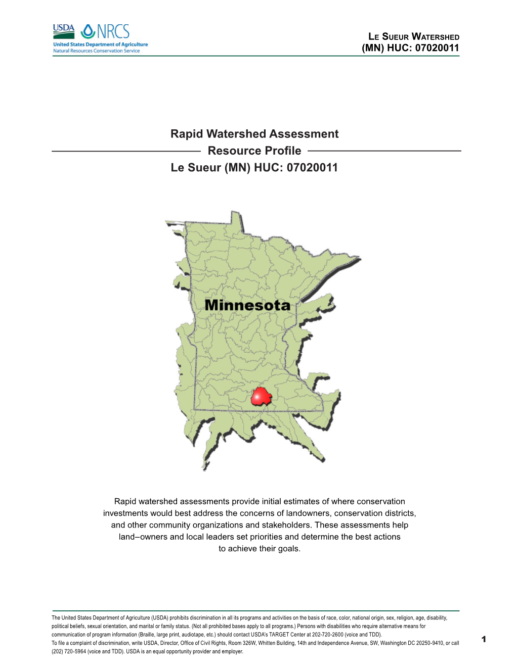 Rapid Watershed Assessment Resource Profile Le Sueur (MN) HUC: 07020011
