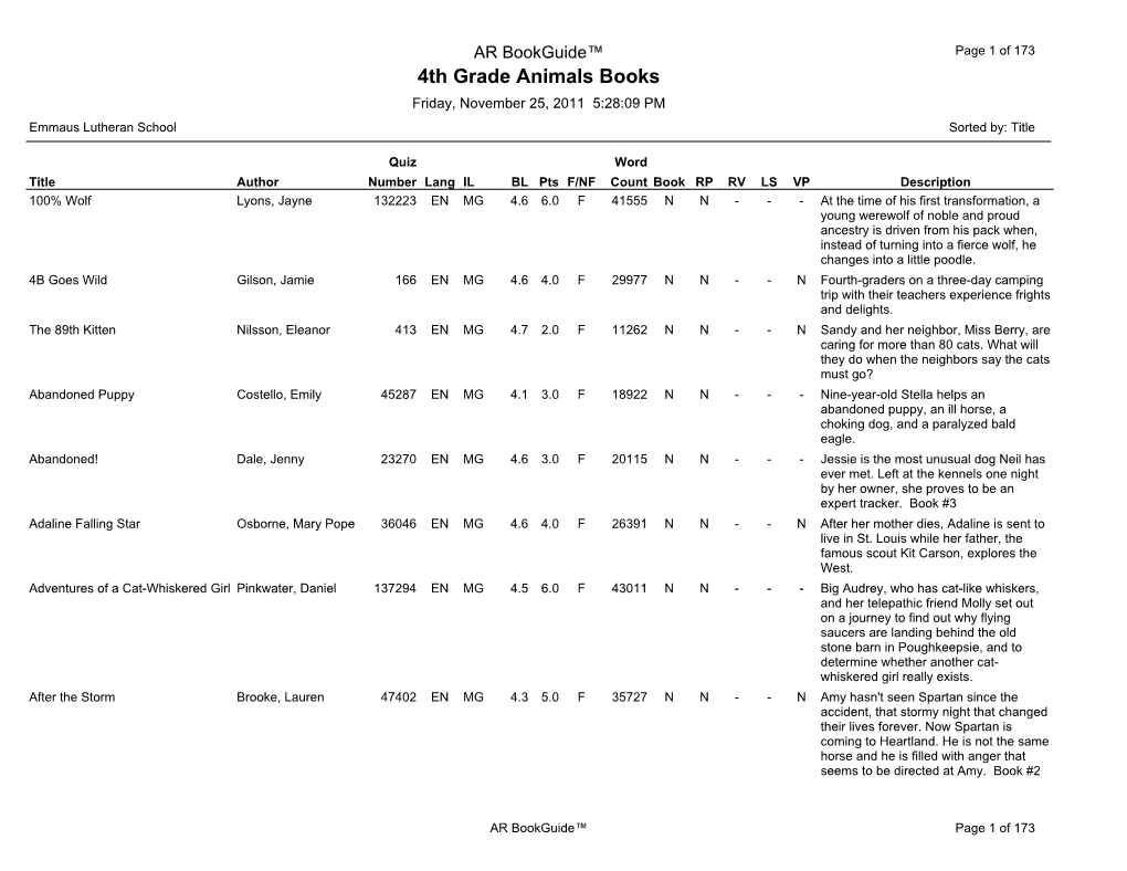 4Th Grade Animals Books Friday, November 25, 2011 5:28:09 PM Emmaus Lutheran School Sorted By: Title