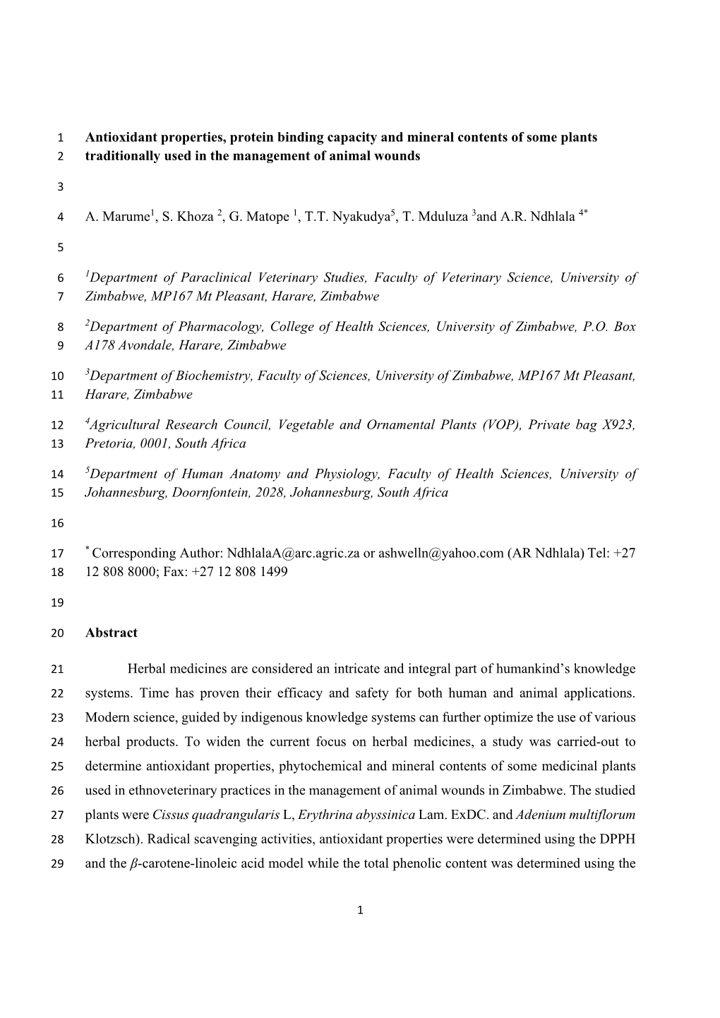 Antioxidant Properties, Protein Binding Capacity and Mineral Contents of Some Plants 2 Traditionally Used in the Management of Animal Wounds