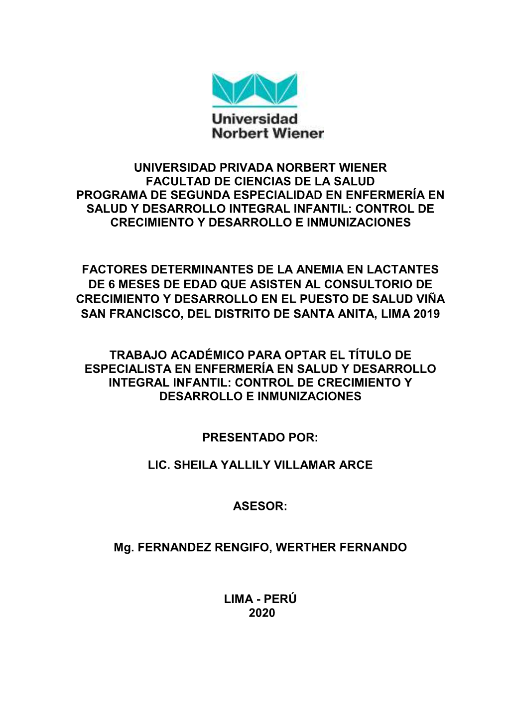 Factores Determinantes De La Anemia En Lactantes De 6