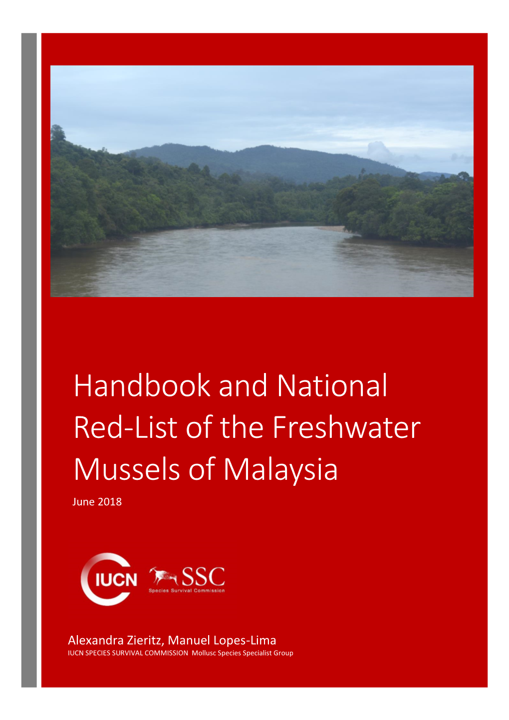 Handbook and National Red-List of the Freshwater Mussels of Malaysia June 2018