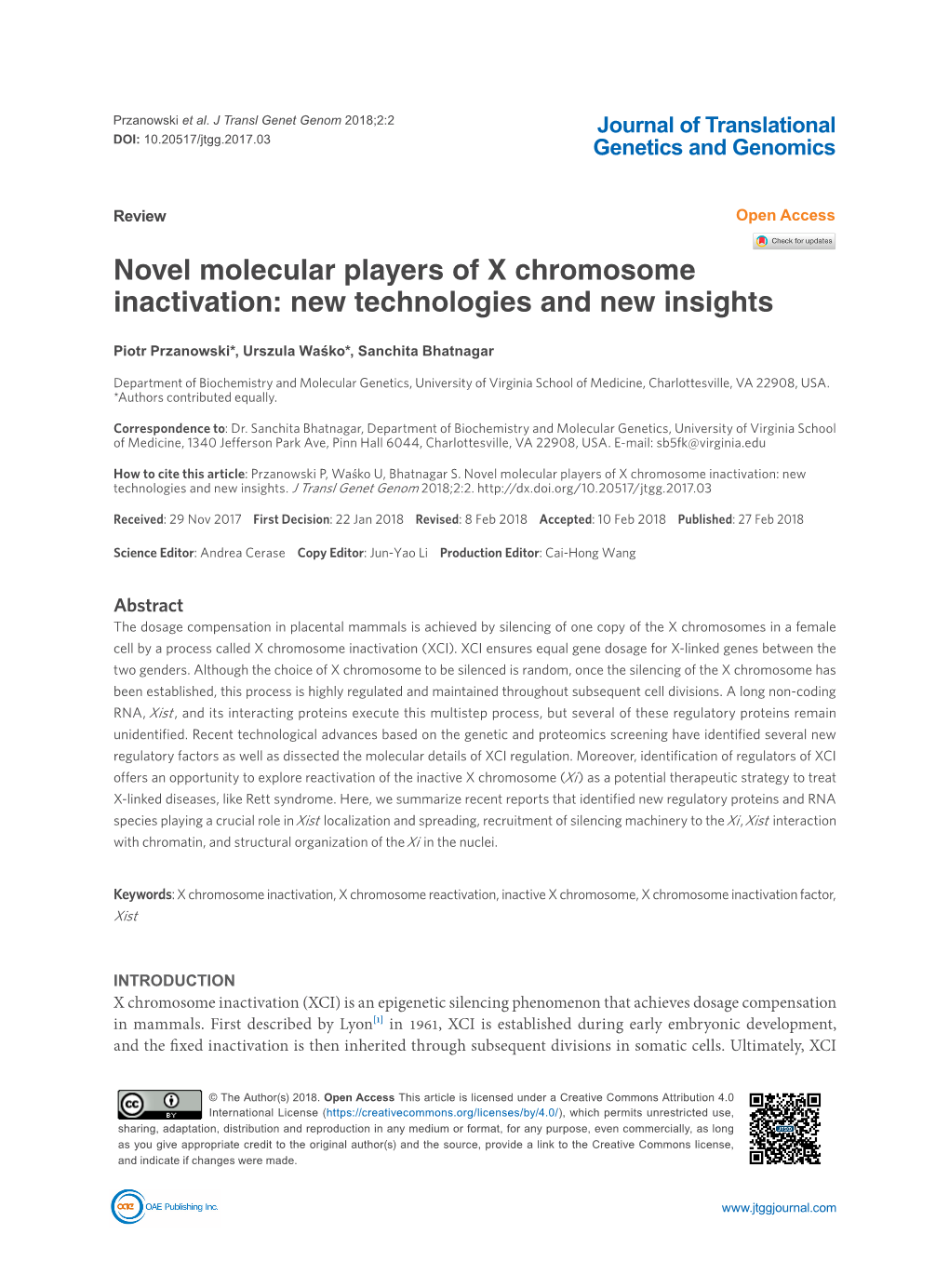 Novel Molecular Players of X Chromosome Inactivation: New Technologies and New Insights