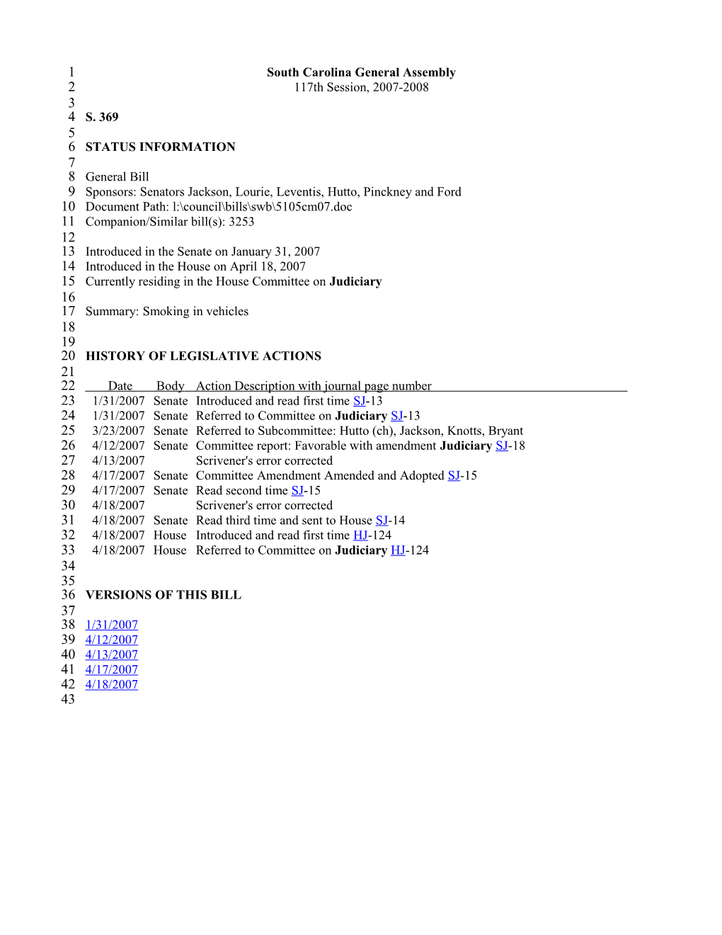 2007-2008 Bill 369: Smoking in Vehicles - South Carolina Legislature Online