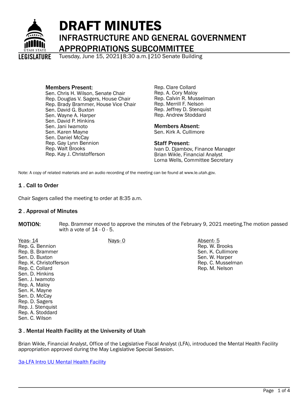 DRAFT MINUTES INFRASTRUCTURE and GENERAL GOVERNMENT APPROPRIATIONS SUBCOMMITTEE Tuesday, June 15, 2021|8:30 A.M.|210 Senate Building