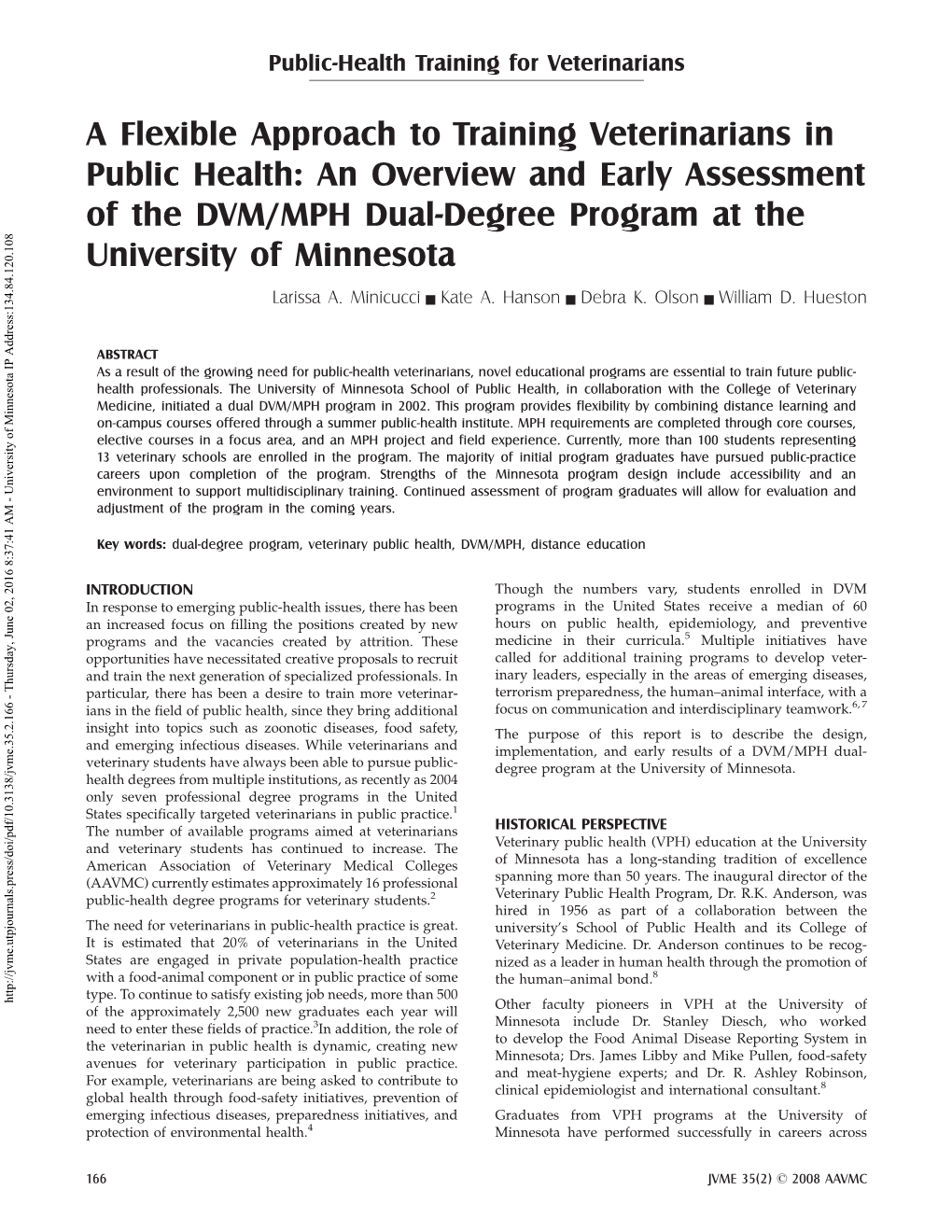 A Flexible Approach to Training Veterinarians in Public Health: an Overview and Early Assessment of the DVM/MPH Dual-Degree Program at the University of Minnesota
