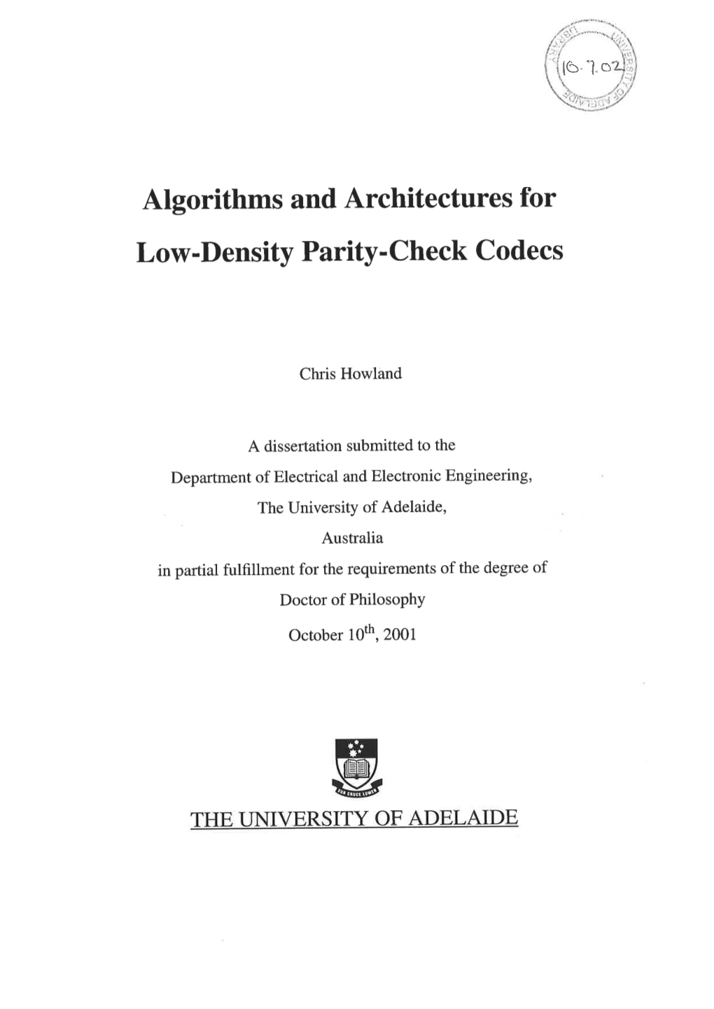 Algorithms and Architectures for Low-Density Parity-Check Codecs