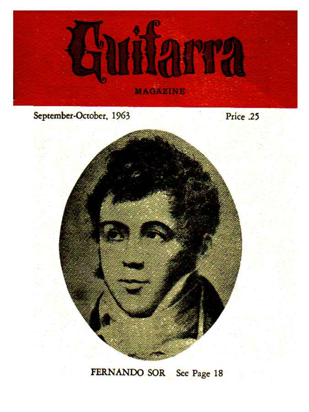 Sepecniber-Ocesber, 1963 Price .25 FERNANDO SOR See Page 18
