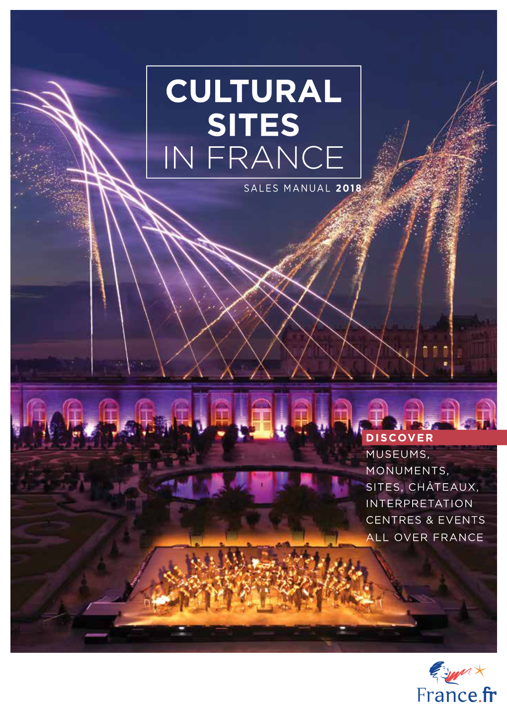 Cultural Sites in France Sales Manual 2018