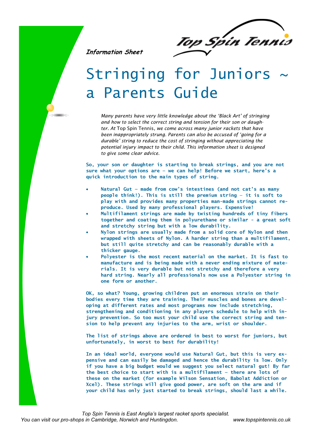 Stringing for Juniors ~ a Parents Guide