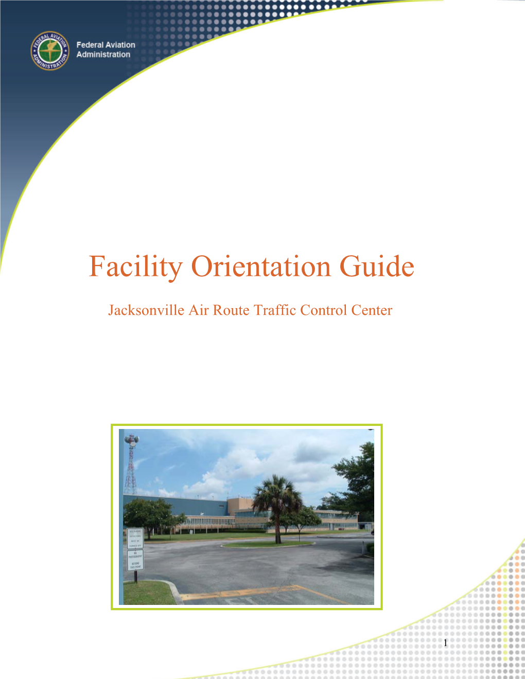 Facility Orientation Guide