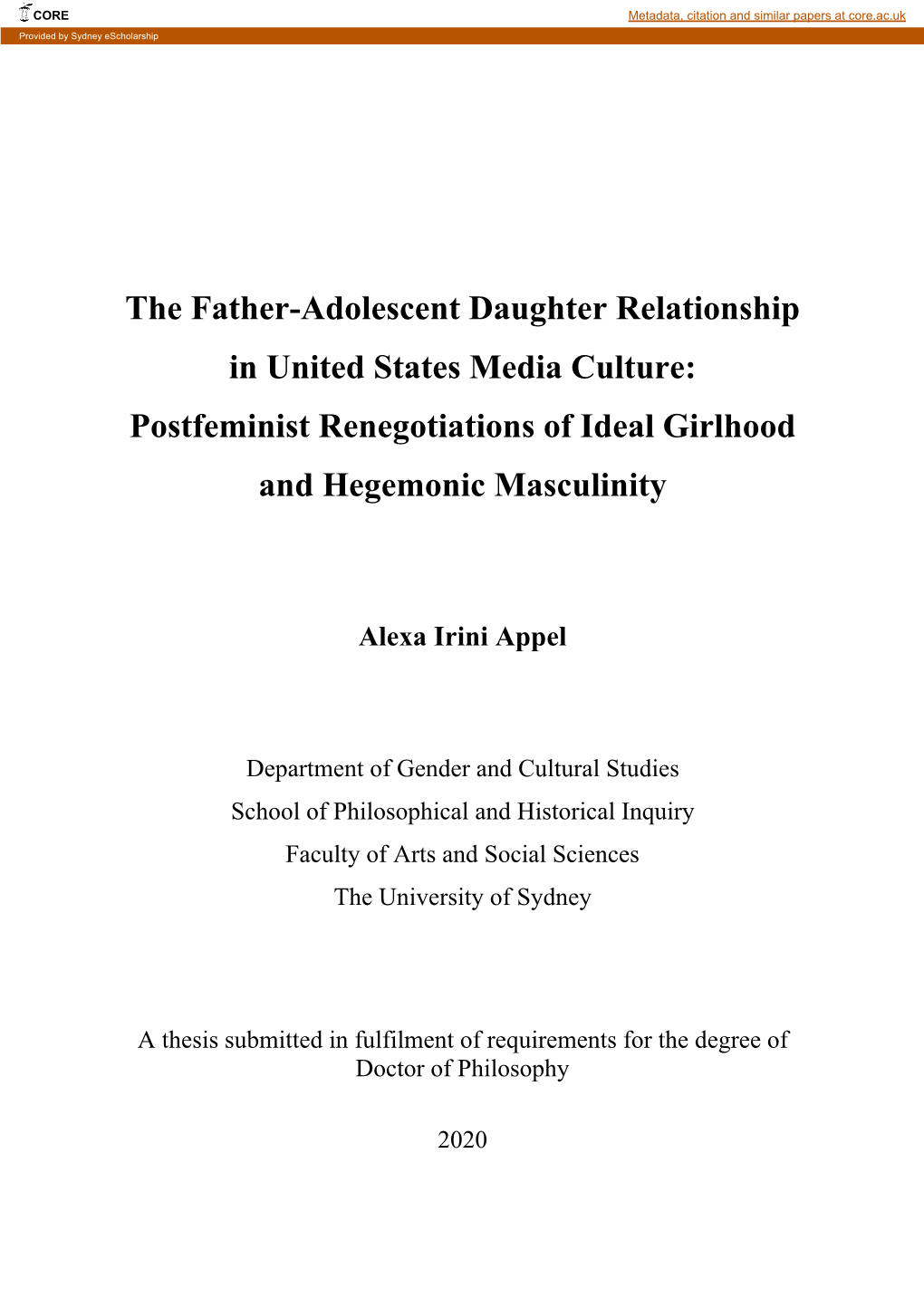 The Father-Adolescent Daughter Relationship in United States Media Culture: Postfeminist Renegotiations of Ideal Girlhood and Hegemonic Masculinity