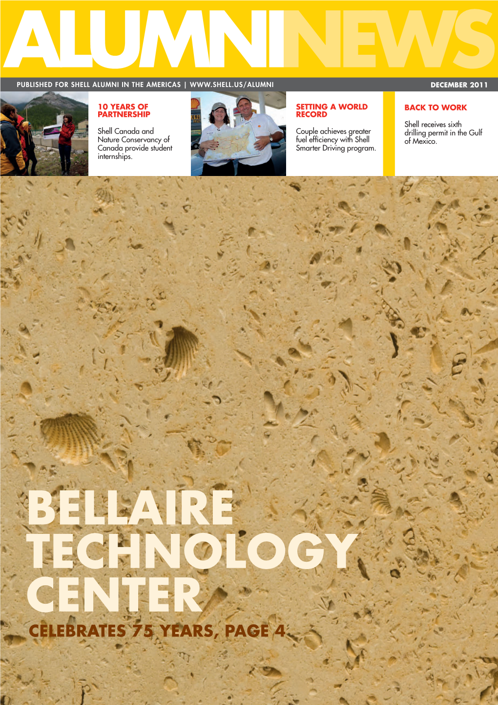 BELLAIRE TECHNOLOGY CENTER Celebrates 75 Years, Page 4 2 SHELL NEWS