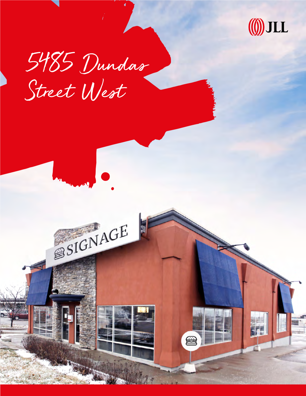 5485 Dundas Street West RETAIL LEASING OPPORTUNITY 3,000 SF Free-Stand Drive-Thru the Opportunity