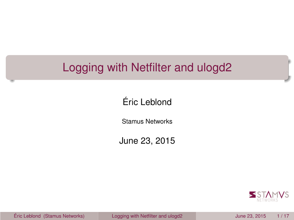 Logging with Netfilter and Ulogd2