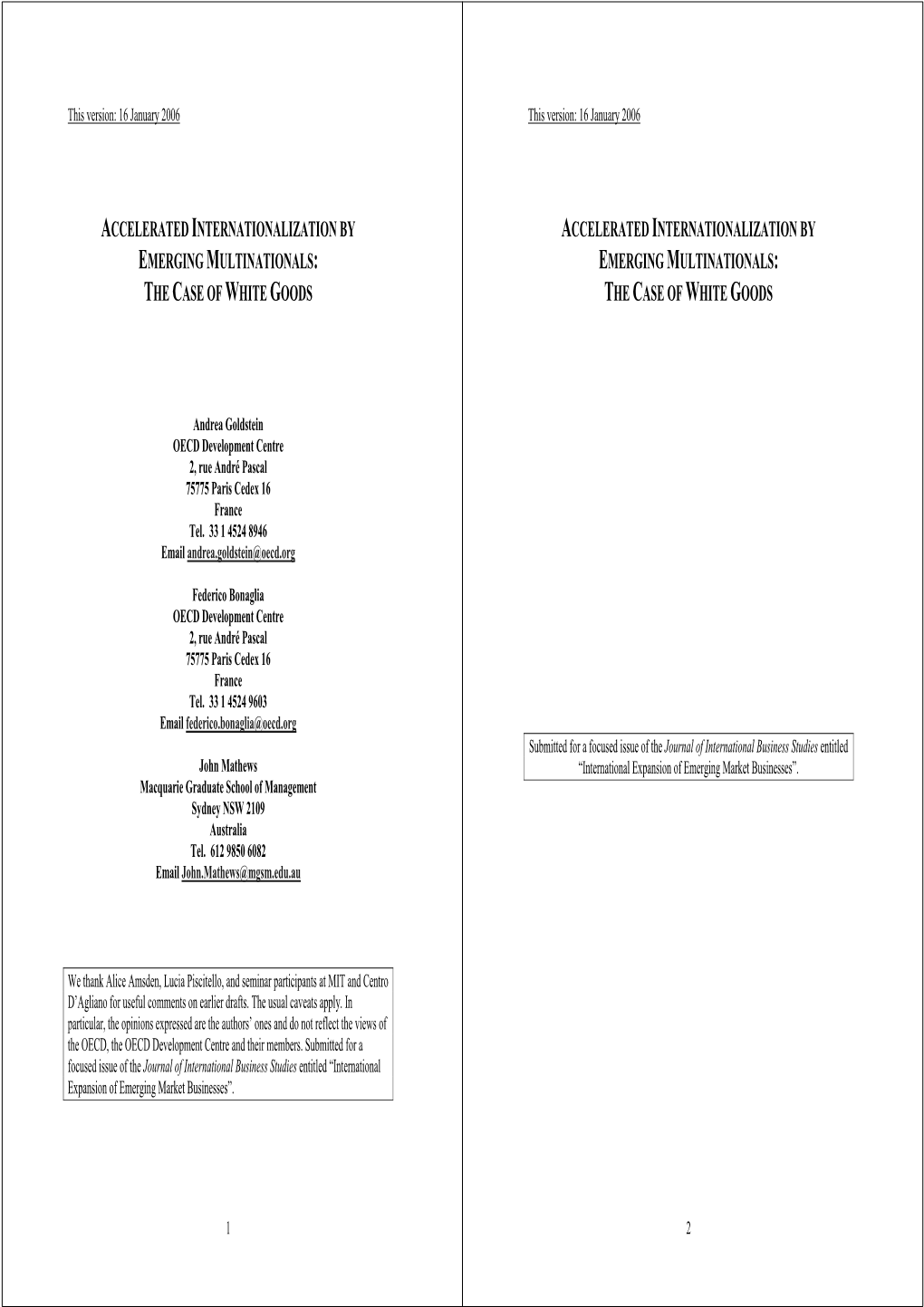 Accelerated Internationalization by Emerging Multinationals: Emerging Multinationals: the Case of White Goods the Case of White Goods