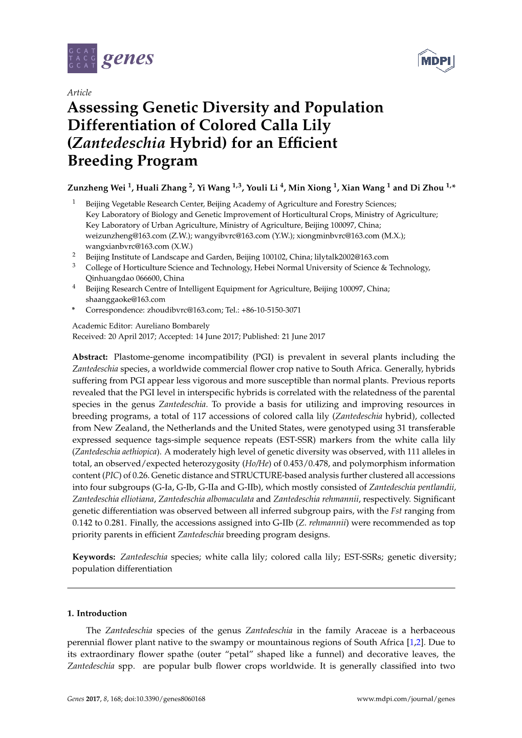 Assessing Genetic Diversity and Population Differentiation of Colored Calla Lily (Zantedeschia Hybrid) for an Efficient Breeding