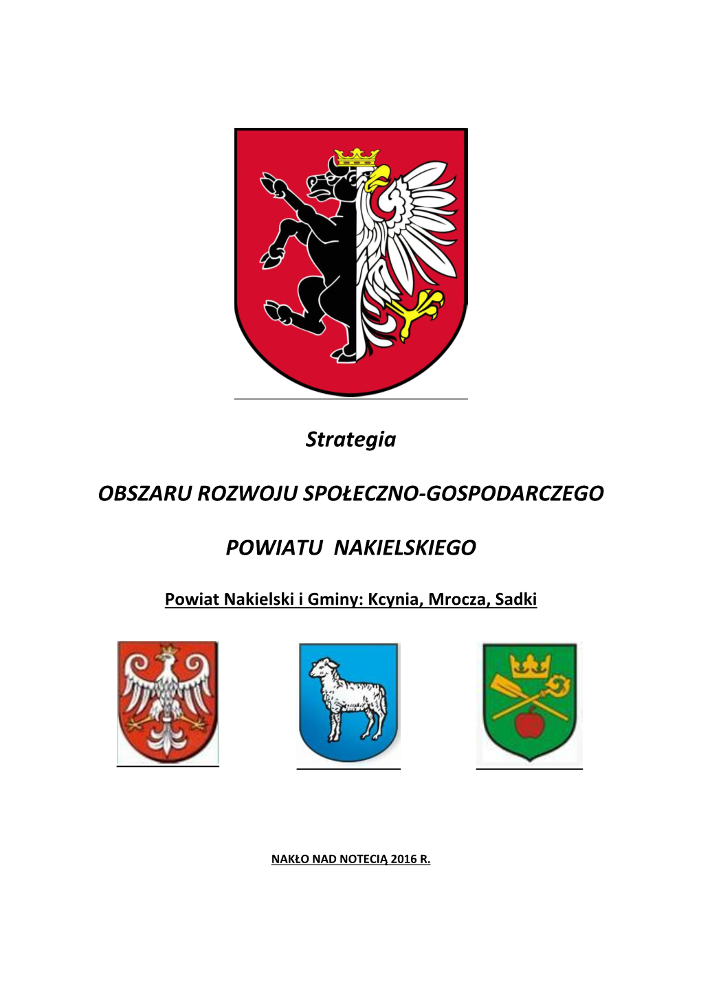 Strategia OBSZARU ROZWOJU SPOŁECZNO-GOSPODARCZEGO