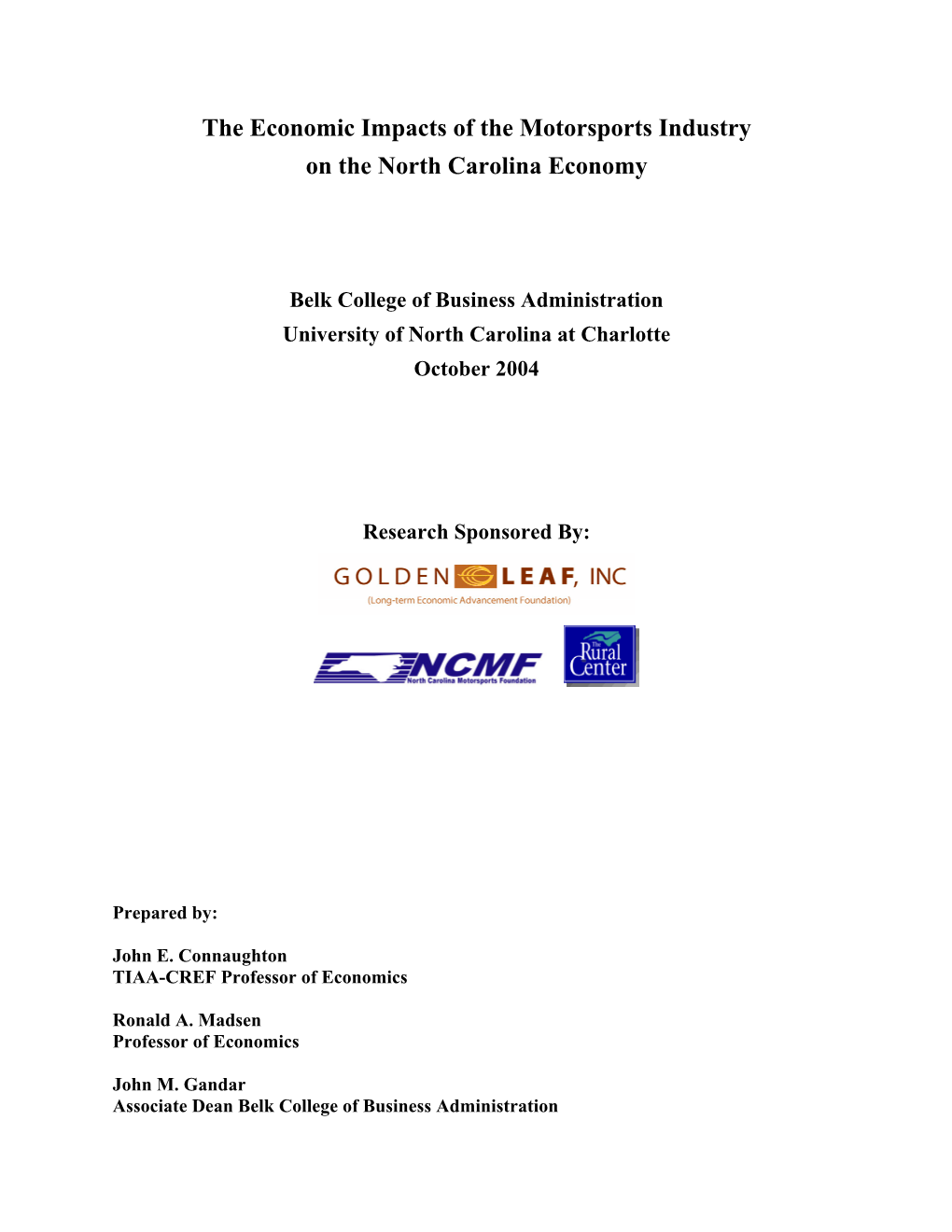 The Economic Impacts of the Motorsports Industry on the North Carolina Economy