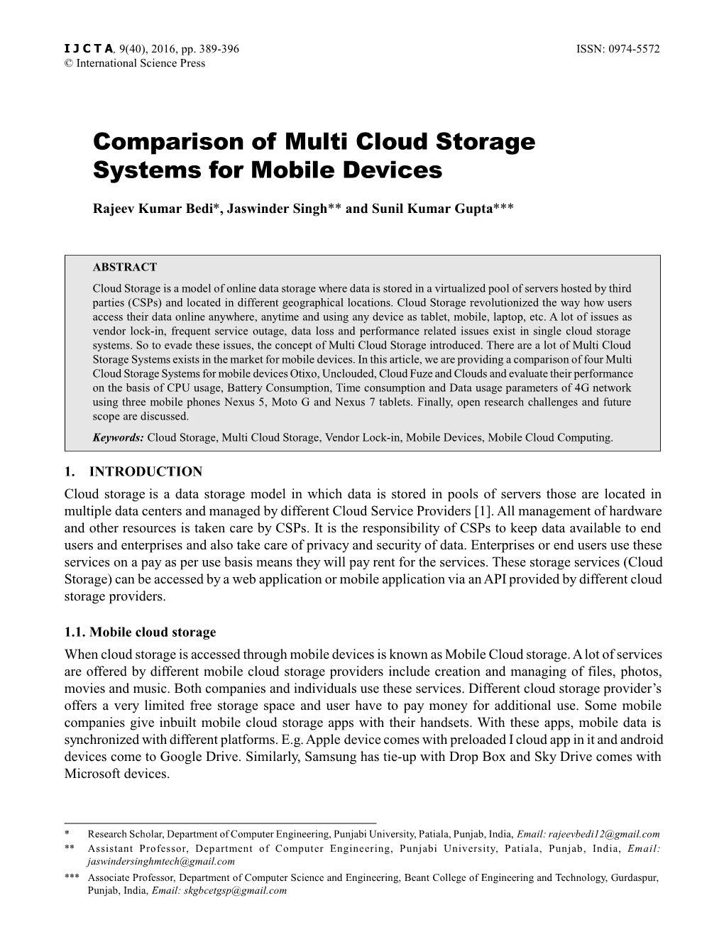 Comparison of Multi Cloud Storage Systems for Mobile Devices