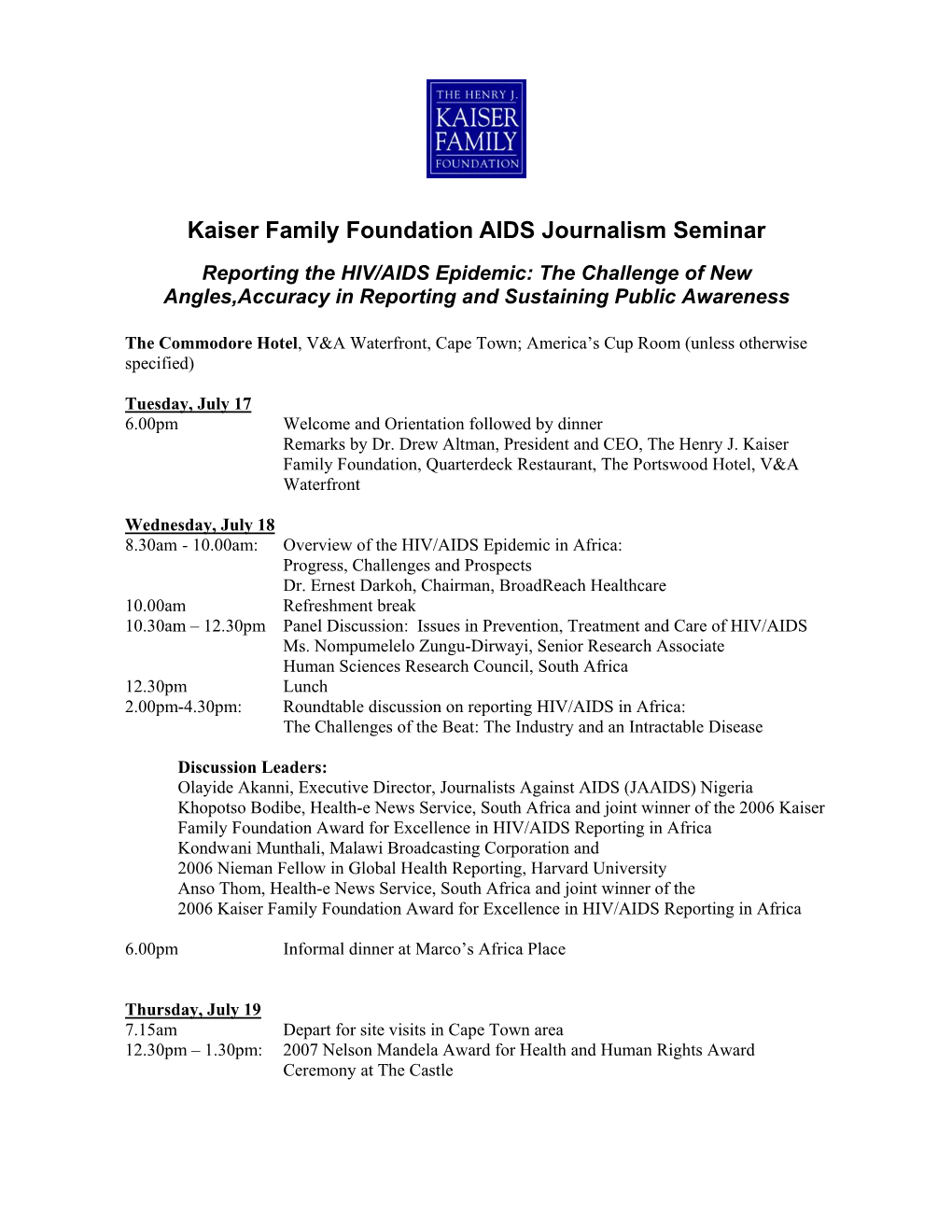 Kaiser Family Foundation AIDS Journalism Seminar