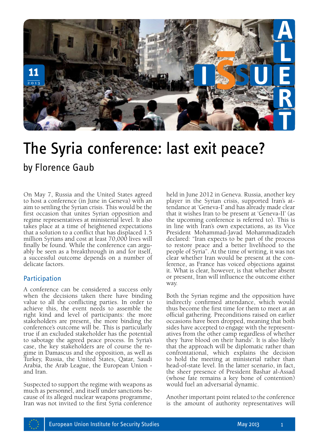 The Syria Conference: Last Exit Peace? by Florence Gaub