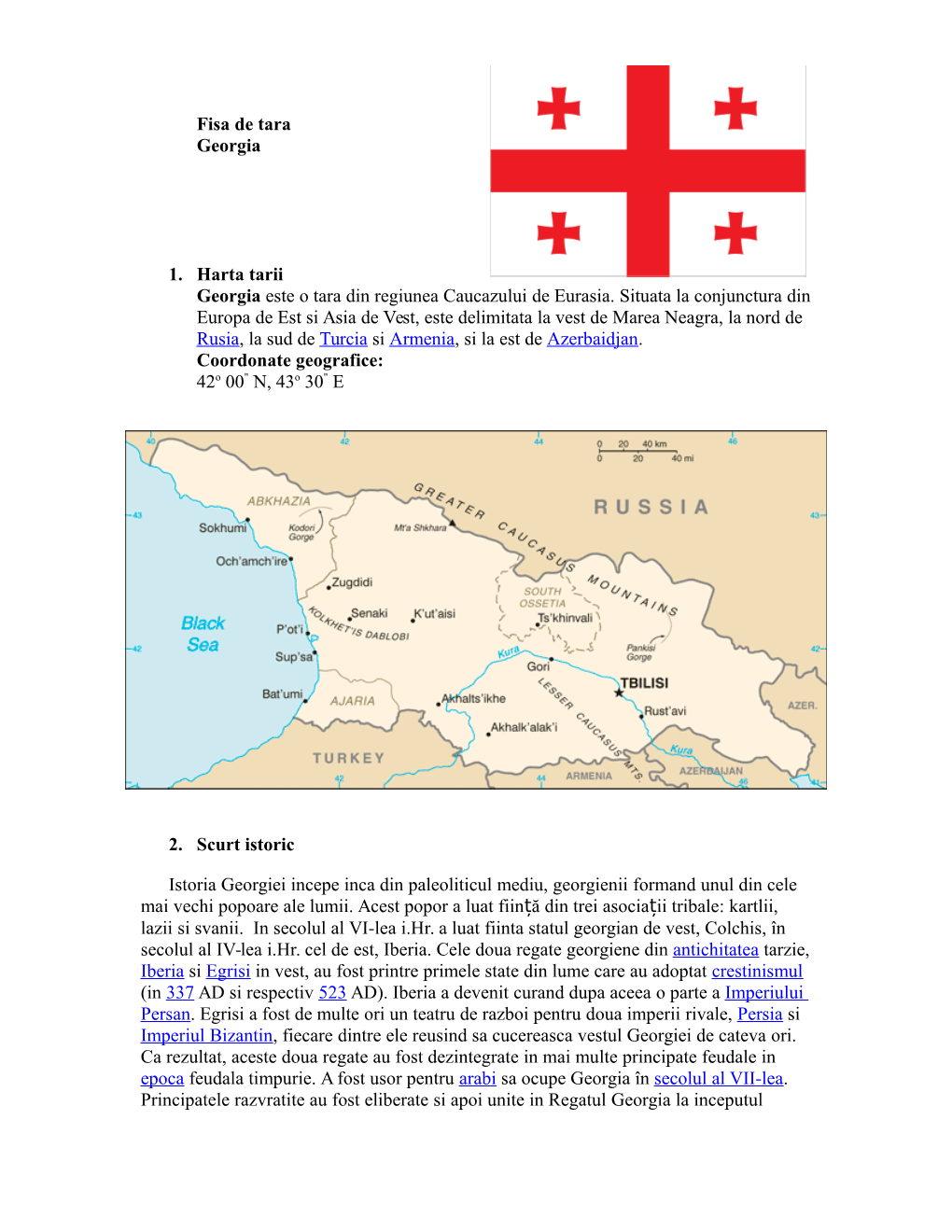 Fisa De Tara Georgia 1. Harta Tarii Georgia Este O Tara Din Regiunea