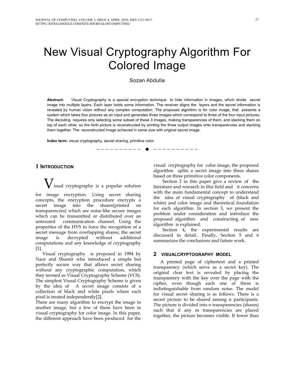 New Visual Cryptography Algorithm for Colored Image