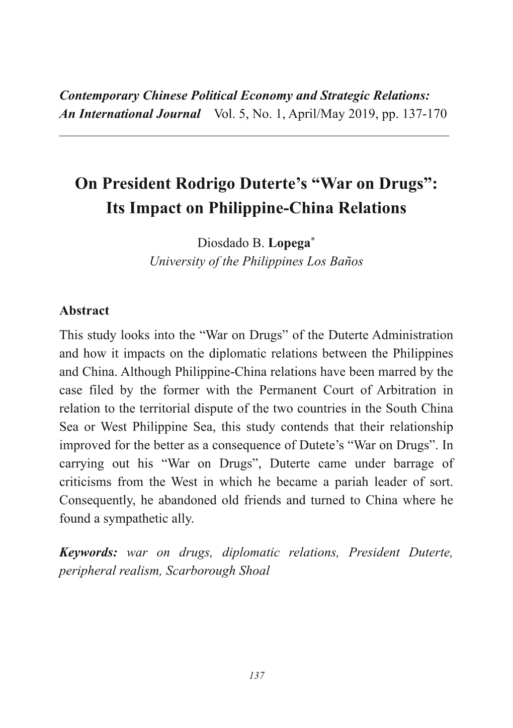 On President Rodrigo Duterte's “War on Drugs”: Its Impact on Philippinechina Relations