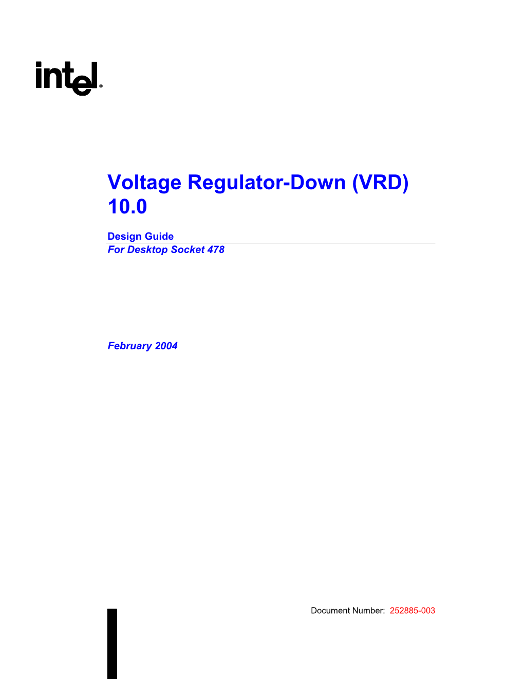 Voltage Regulator-Down (VRD) 10.0 Design Guide