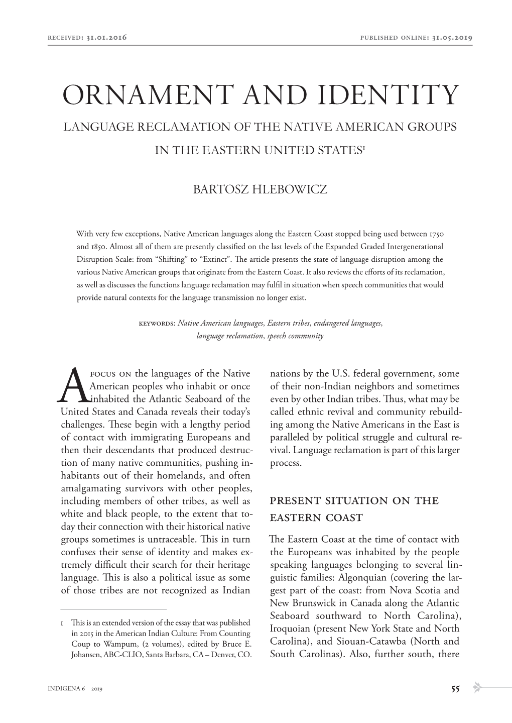 Ornament and Identity: Language Reclamation of the Native American