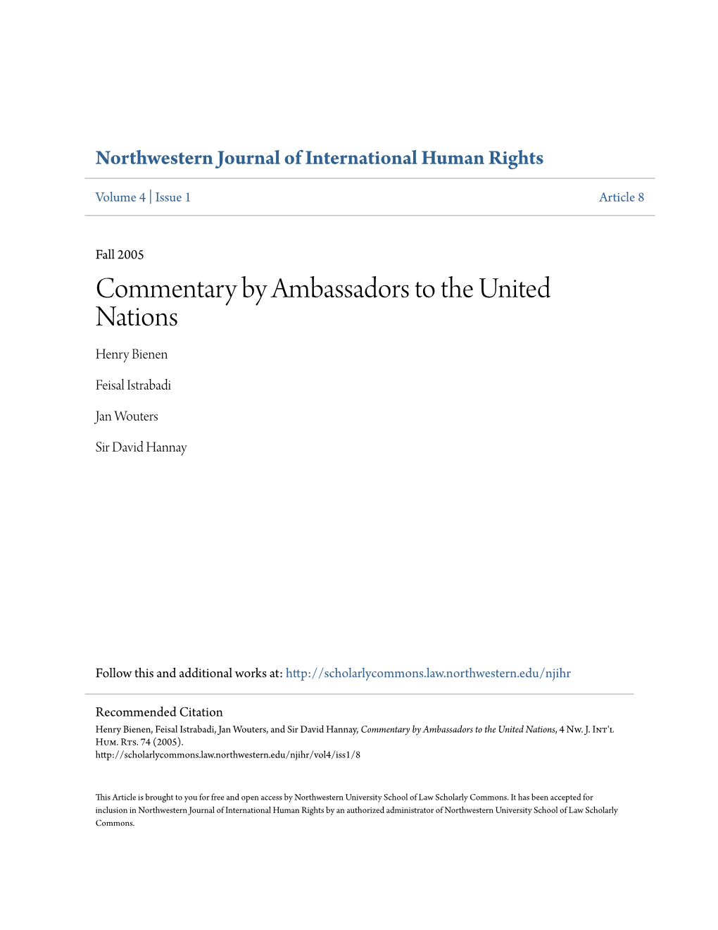 Commentary by Ambassadors to the United Nations Henry Bienen