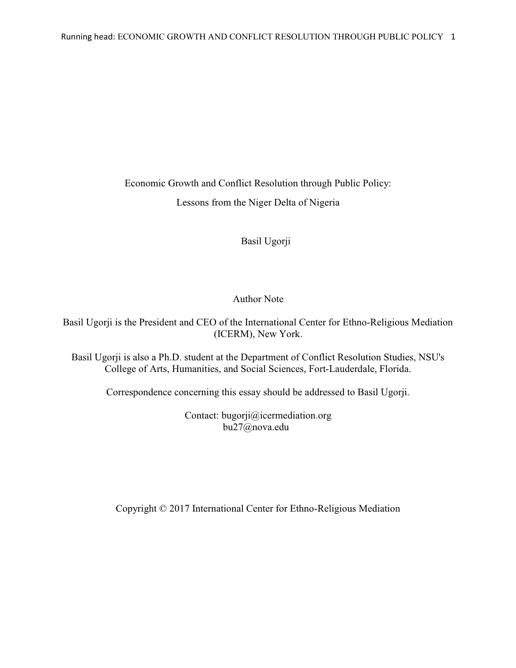 Economic Growth and Conflict Resolution Through Public Policy 1