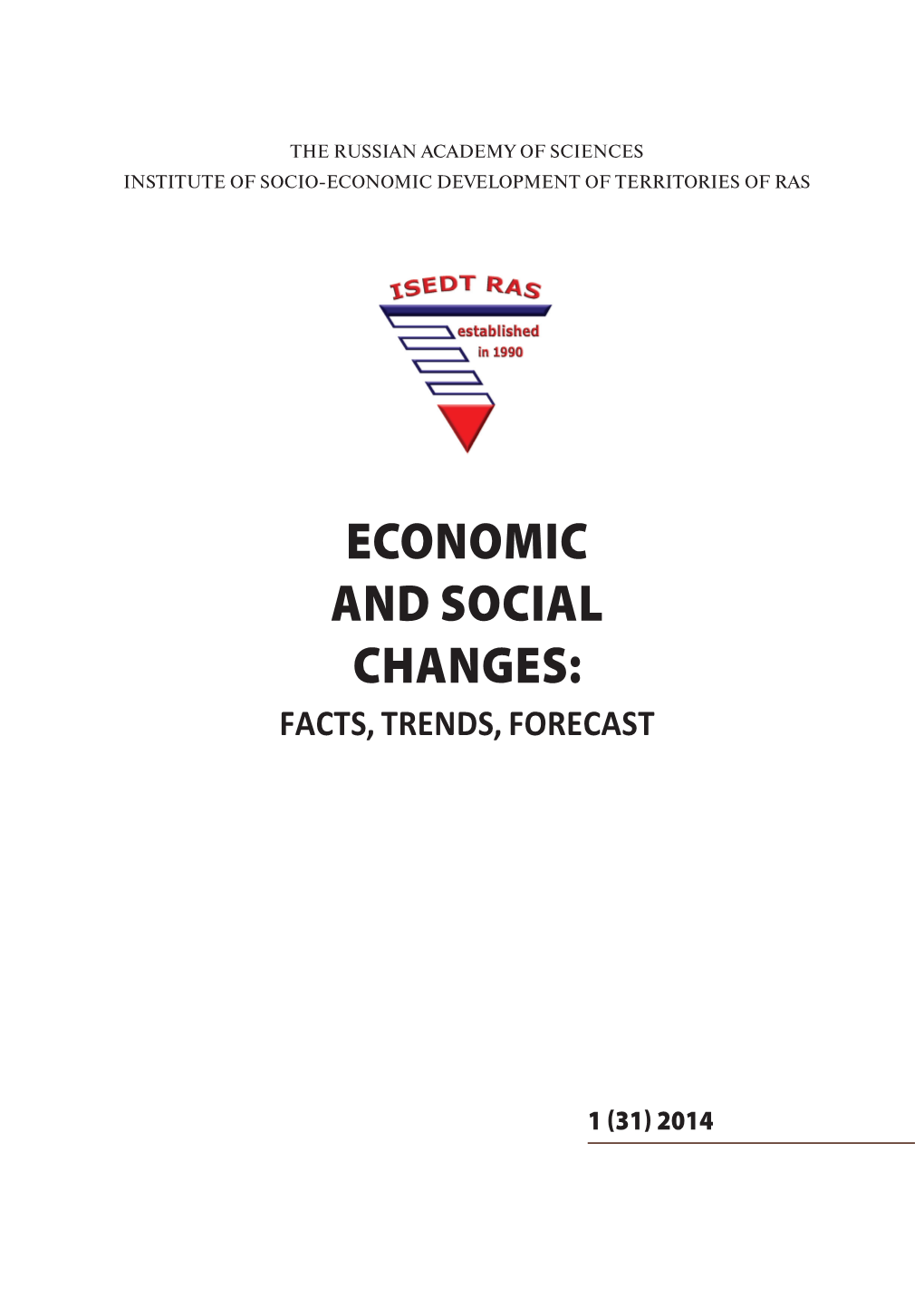 Economic and Social Changes: Facts, Trends, Forecast