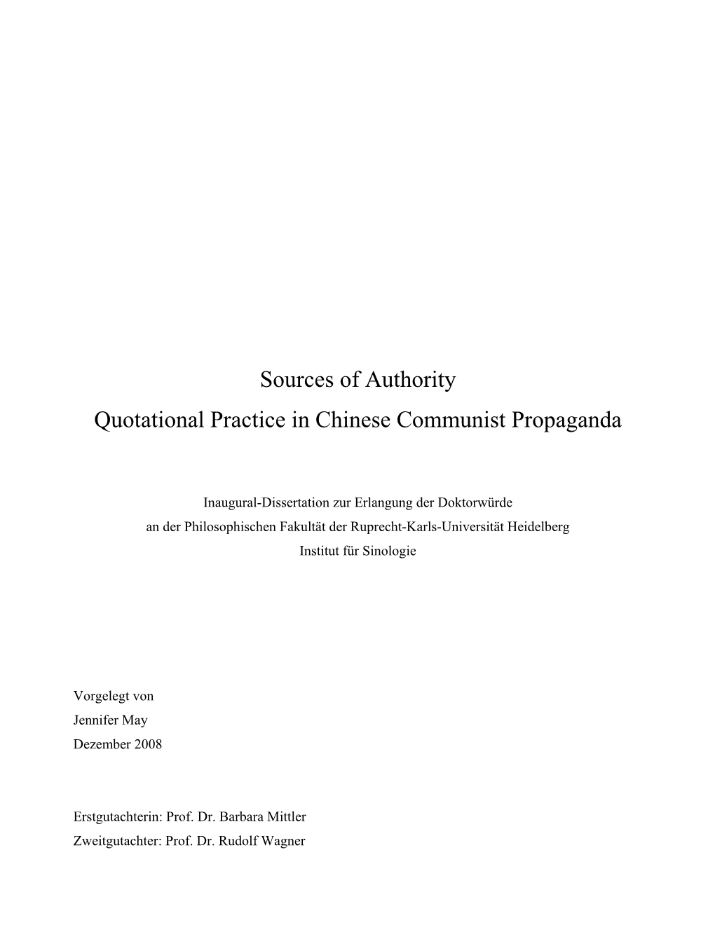 Sources of Authority Quotational Practice in Chinese Communist Propaganda