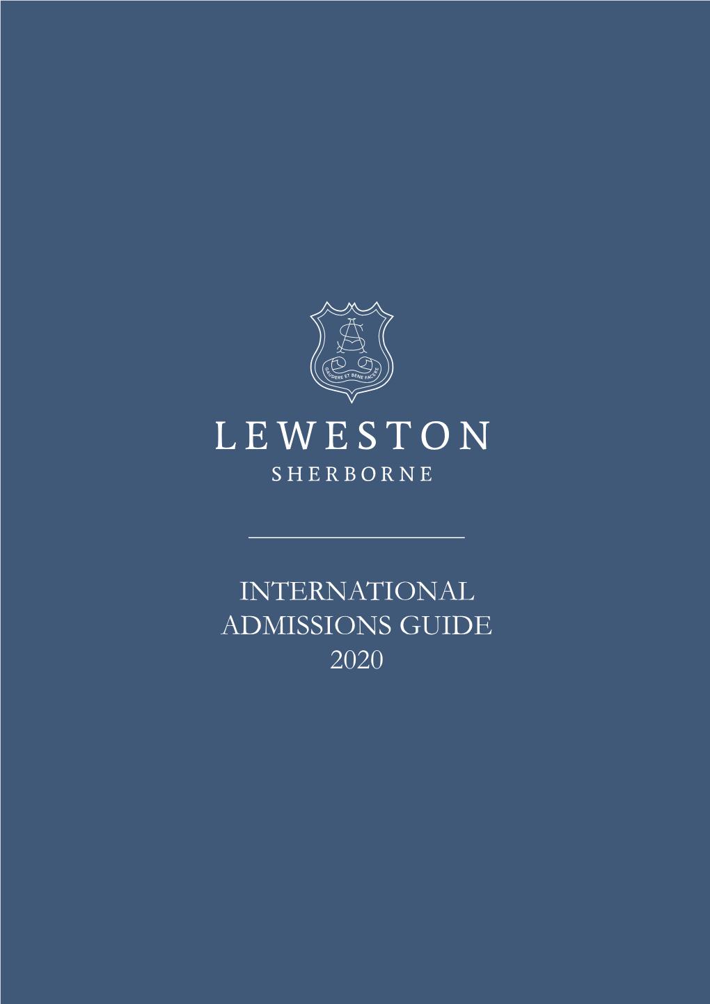 International Admissions Guide 2020 Welcome to Leweston School