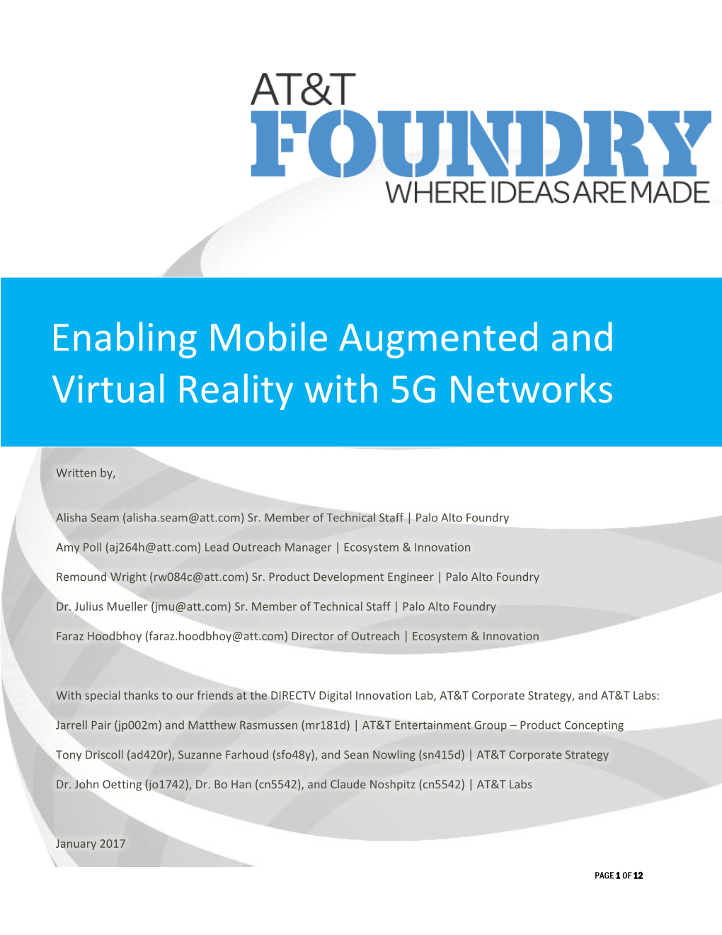 Enabling Mobile Augmented and Virtual Reality with 5G Networks