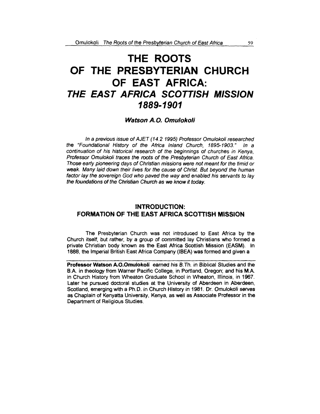 The Roots of the Presbyterian Church of East Africa: the East Africa Scottish Mission 1889-1901