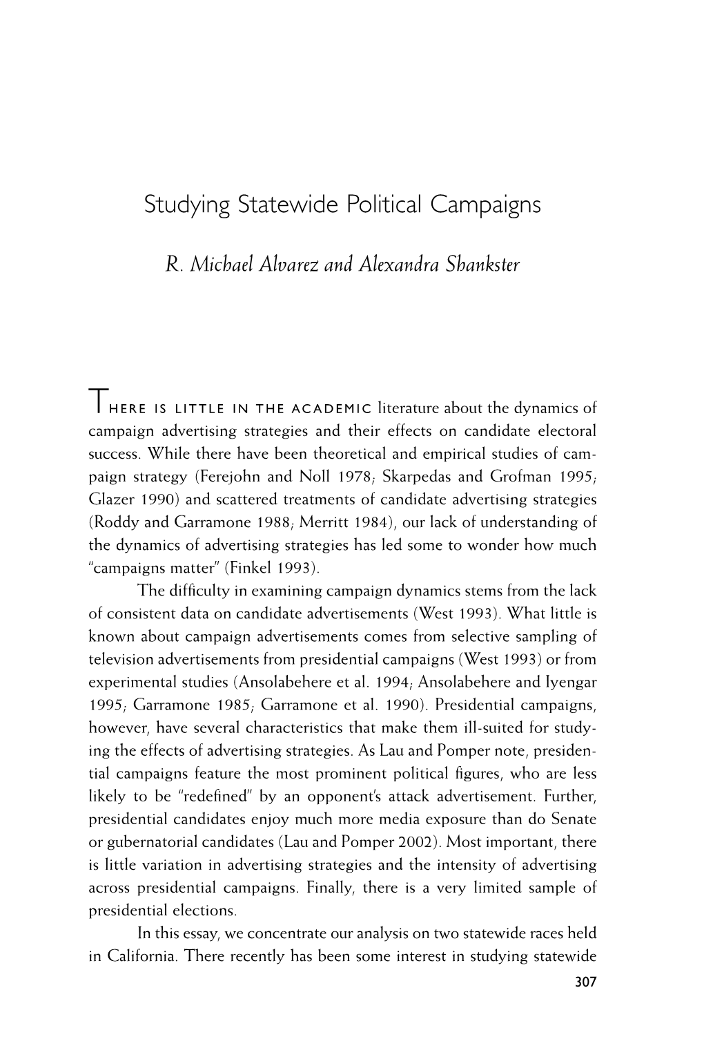 Studying Statewide Political Campaigns