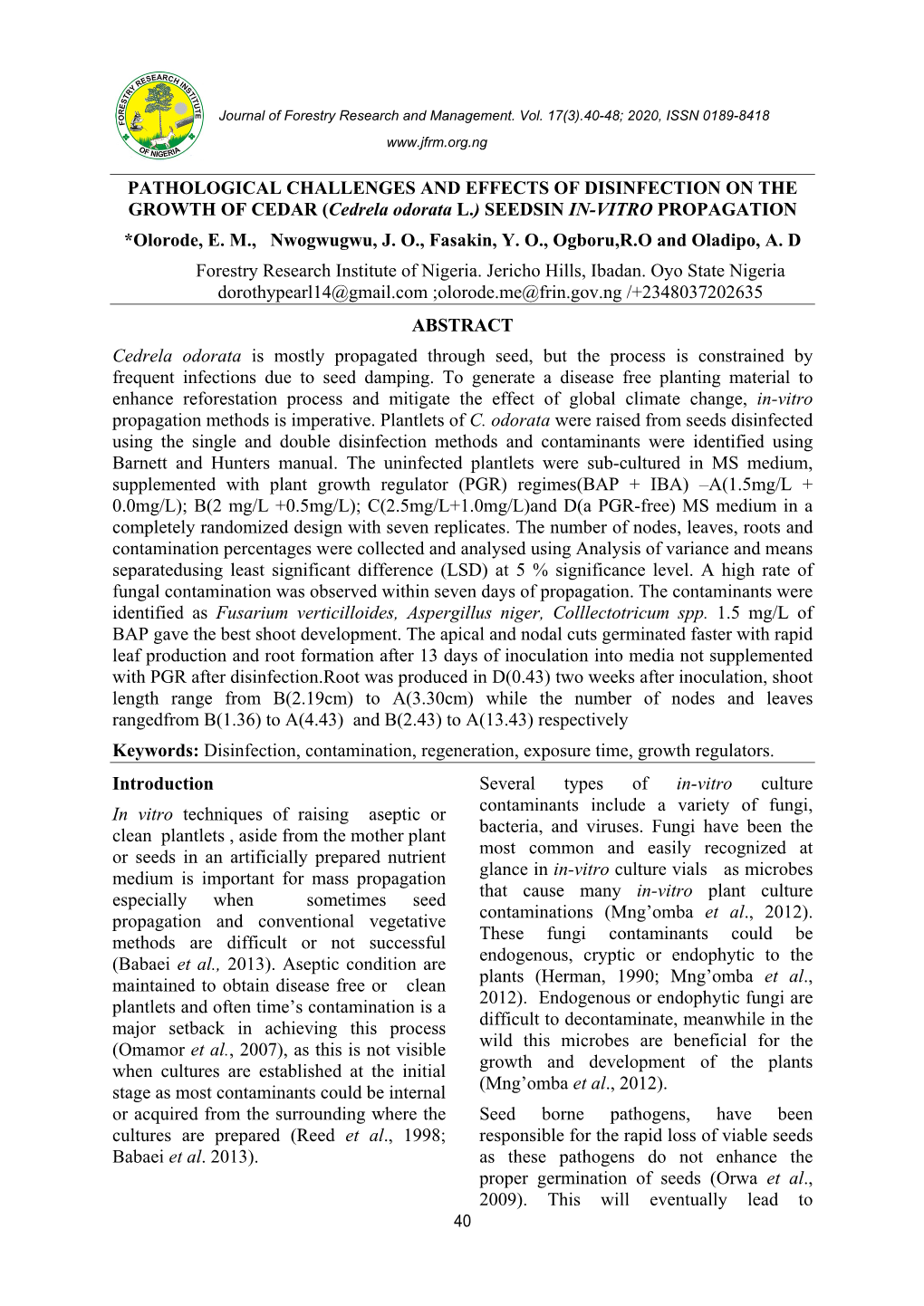 Cedrela Odorata L.) SEEDSIN IN-VITRO PROPAGATION *Olorode, E