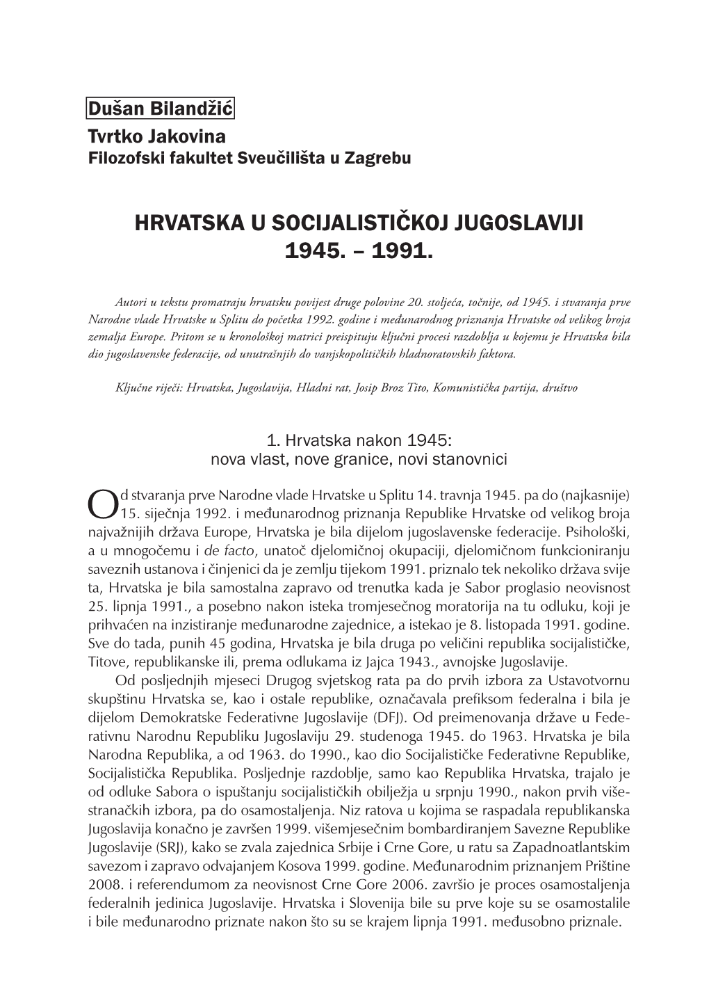 Hrvatska U Socijalističkoj Jugoslaviji 1945. – 1991