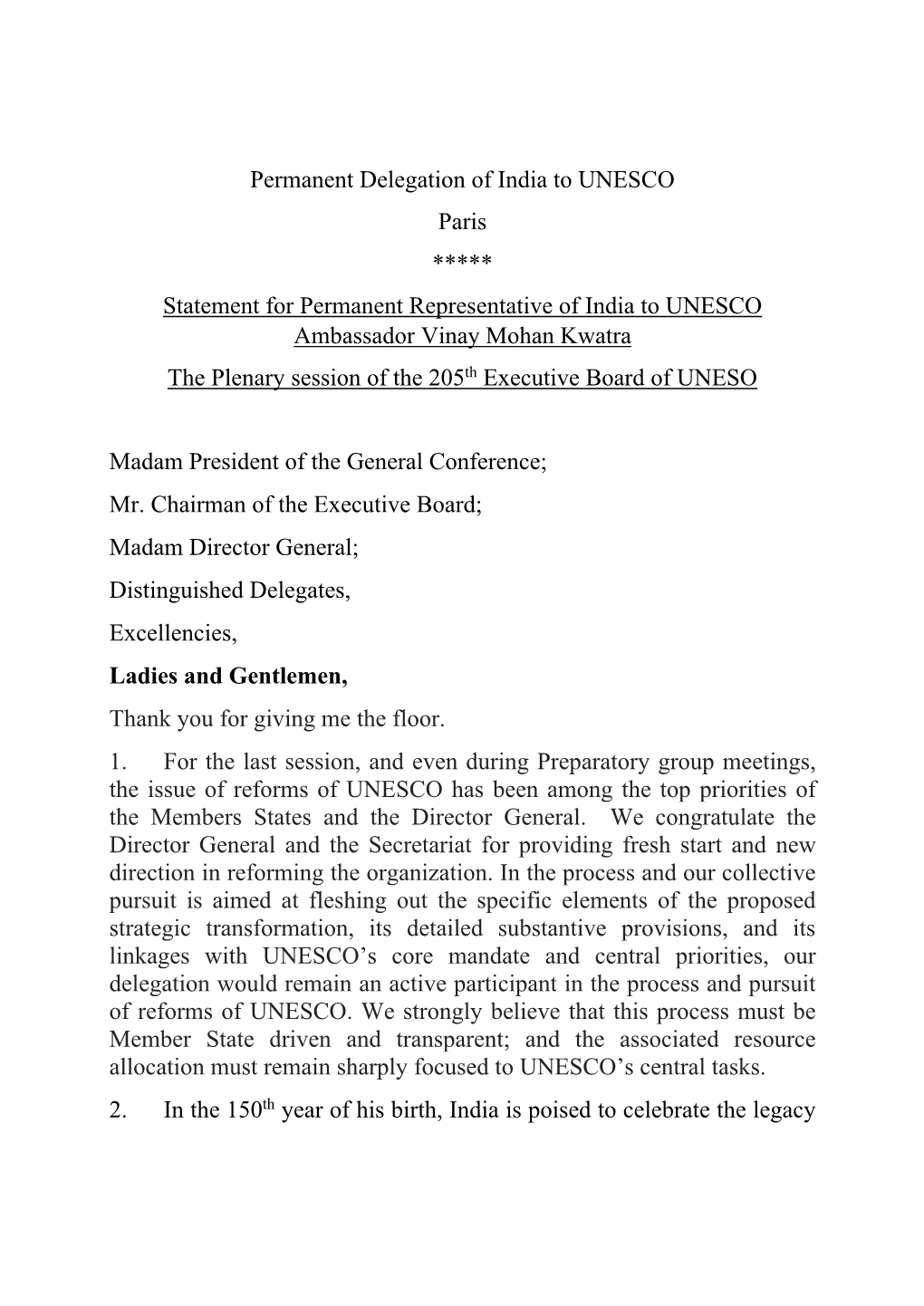 Permanent Delegation of India to UNESCO Paris ***** Statement For