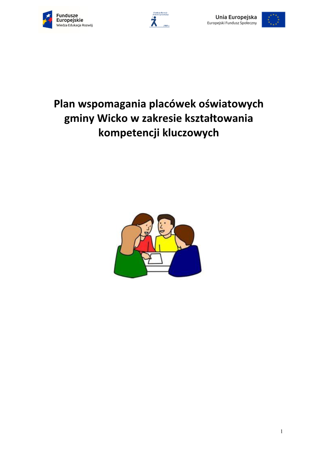 Plan Wspomagania Placówek Oświatowych Gminy Wicko W Zakresie Kształtowania Kompetencji Kluczowych