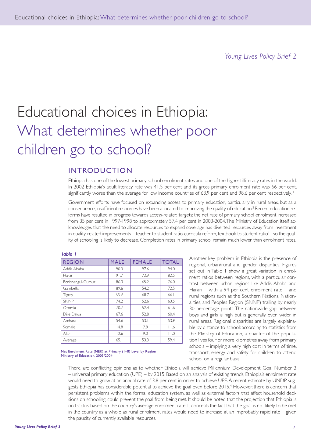 Educational Choices in Ethiopia: What Determines Whether Poor Children Go to School?