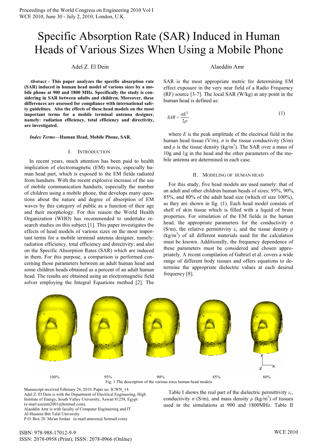 Specific Absorption Rate (SAR) Induced in Human Heads of Various Sizes When Using a Mobile Phone