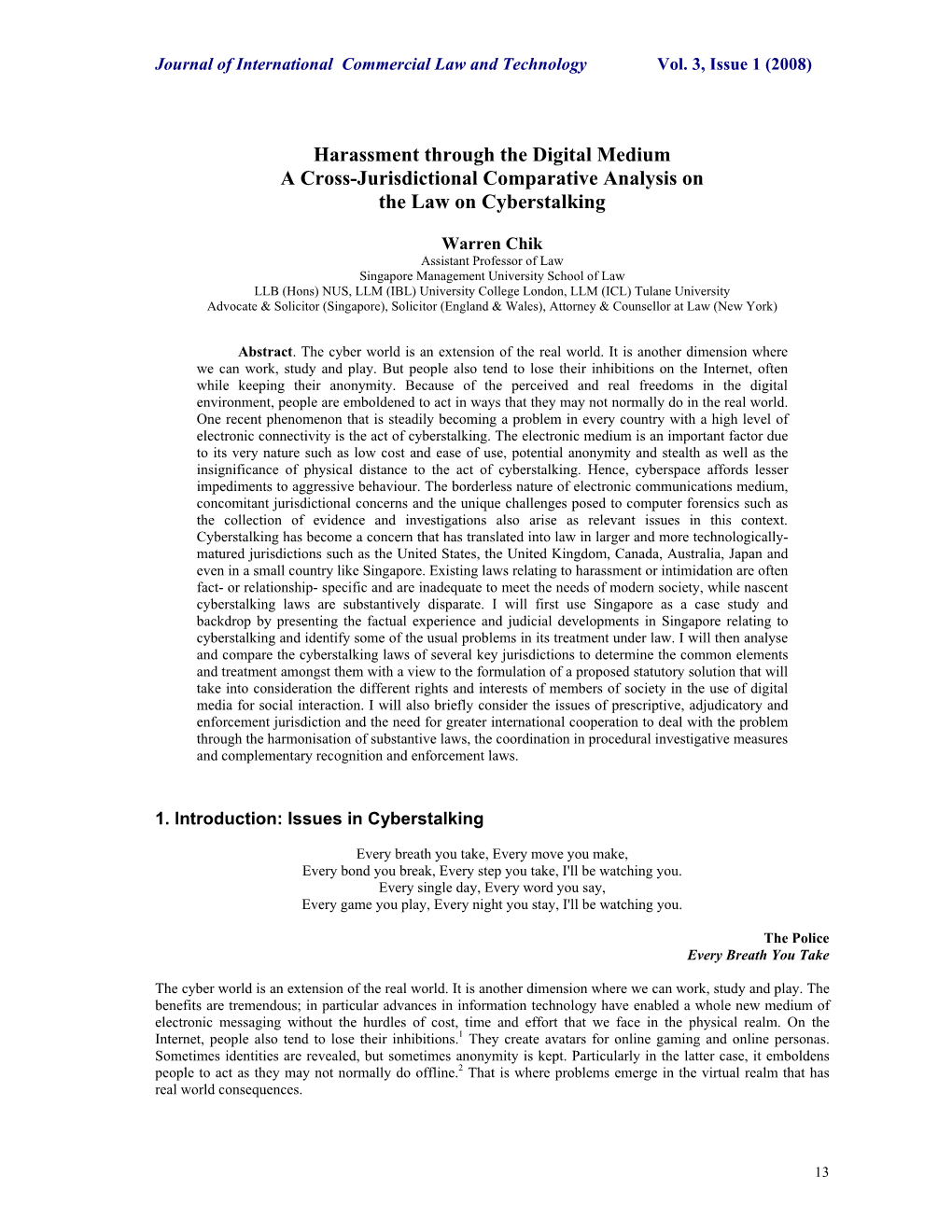 Harassment Through the Digital Medium a Cross-Jurisdictional Comparative Analysis on the Law on Cyberstalking