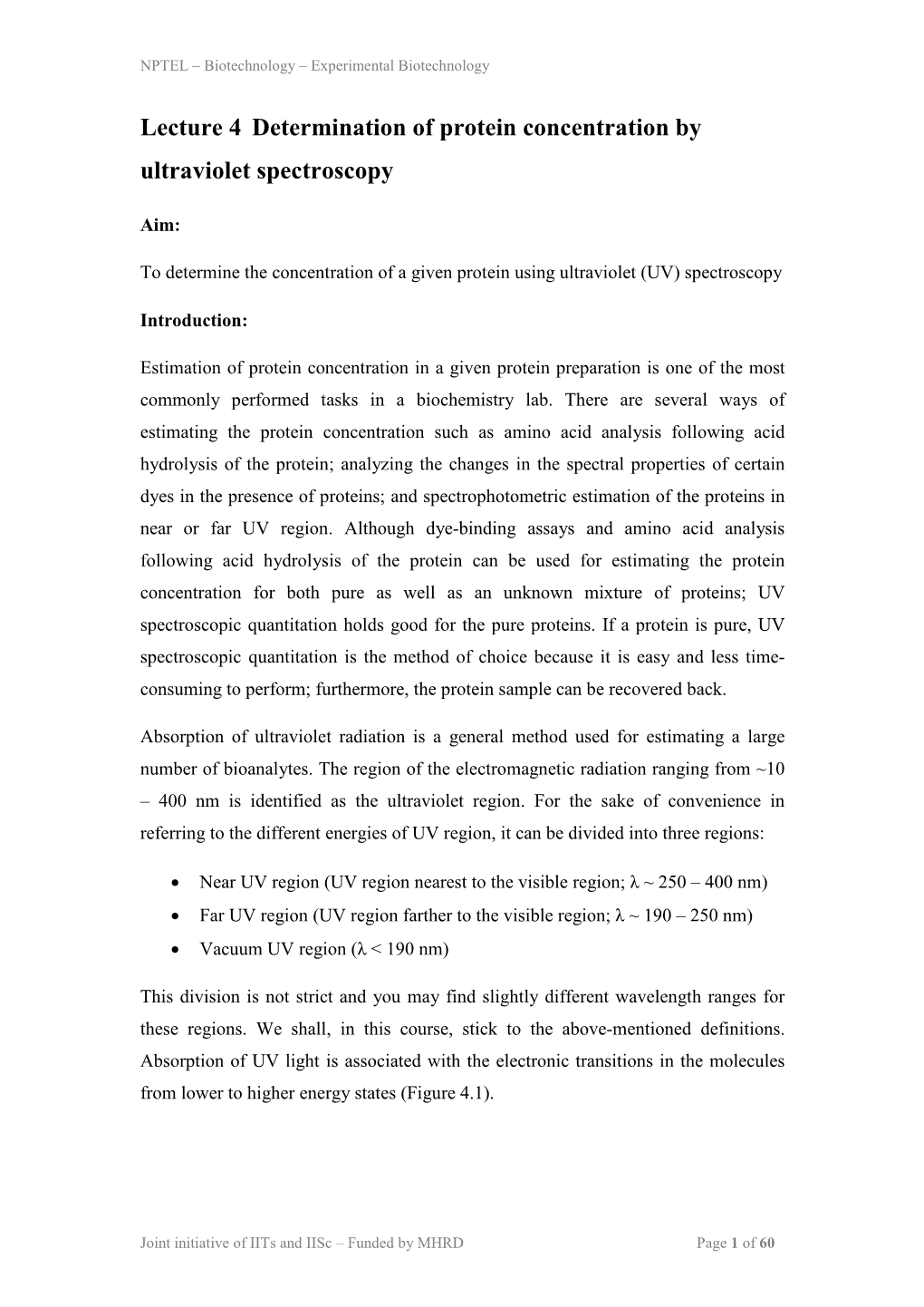 Lecture 4 Determination of Protein Concentration by Ultraviolet Spectroscopy