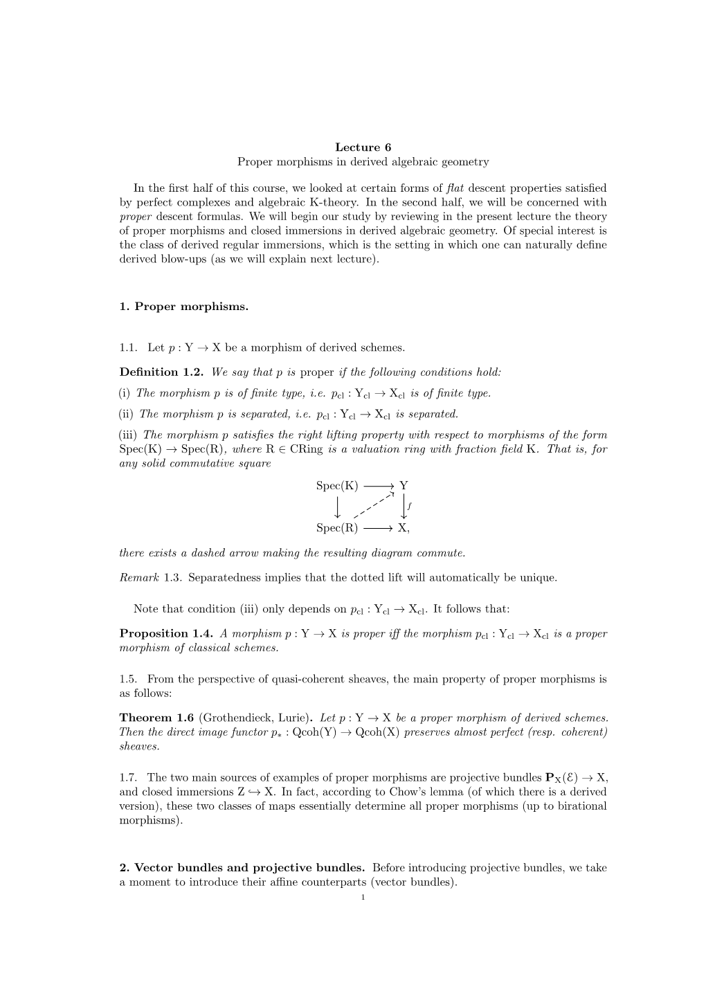 Lecture 6 Proper Morphisms in Derived Algebraic Geometry in The