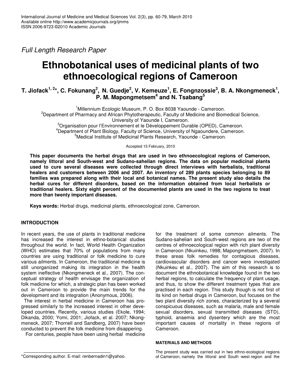 Ethnobotanical Uses of Medicinal Plants of Two Ethnoecological Regions of Cameroon