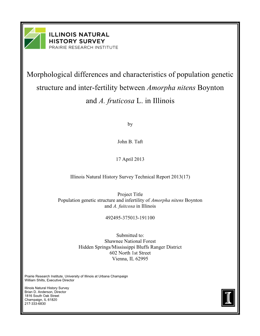 Morphological Differences and Characteristics of Population Genetic Structure and Inter-Fertility Between Amorpha Nitens Boynton and A